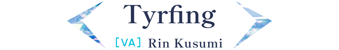 Tyrfing / [VA] Rin Kusumi